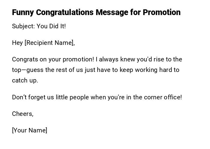 Funny Congratulations Message for Promotion Funny Congratulations Message for Promotion
