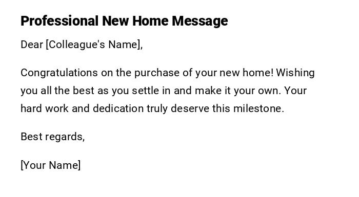 Professional New Home Message Professional New Home Message