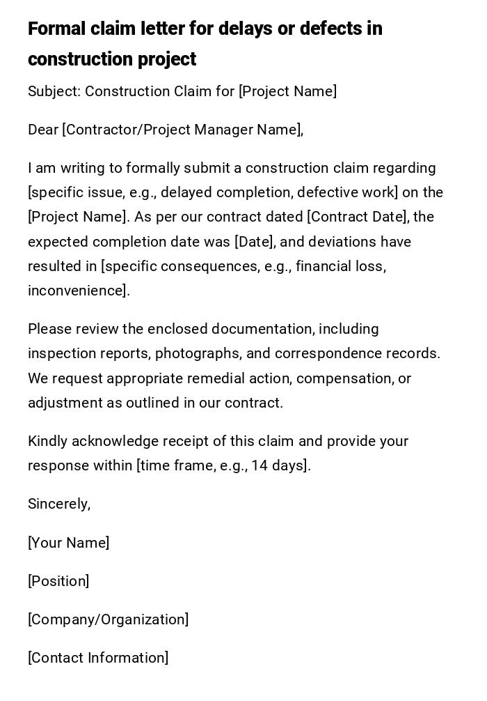 Formal claim letter for delays or defects in construction project