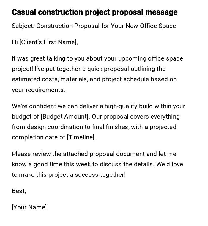 Casual construction project proposal message