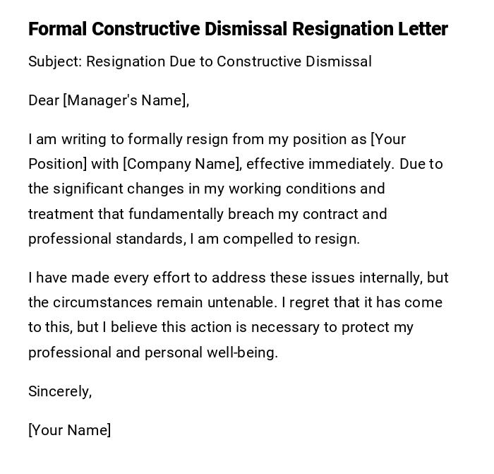 Formal Constructive Dismissal Resignation Letter Formal Constructive Dismissal Resignation Letter