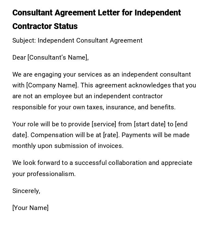 Consultant Agreement Letter for Independent Contractor Status