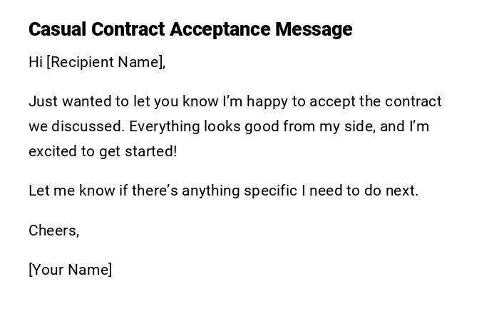 Casual Contract Acceptance Message Casual Contract Acceptance Message