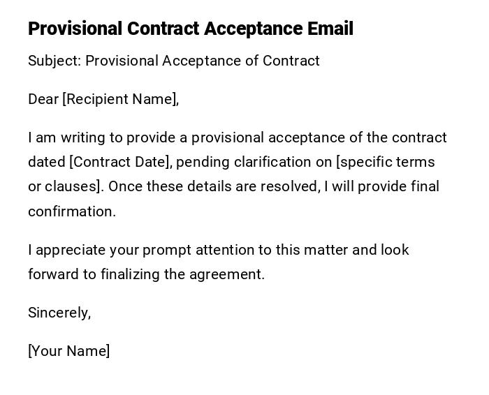 Provisional Contract Acceptance Email Provisional Contract Acceptance Email