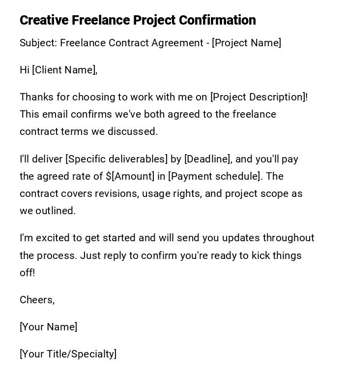 Creative Freelance Project Confirmation Creative Freelance Project Confirmation