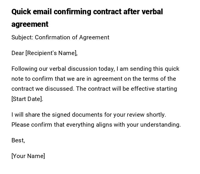 Quick email confirming contract after verbal agreement