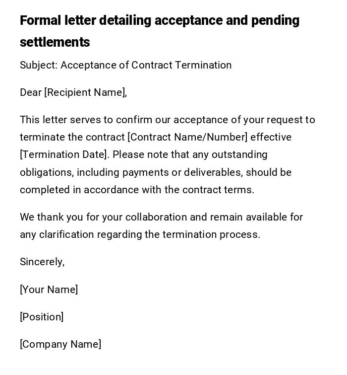 Formal letter detailing acceptance and pending settlements Formal letter detailing acceptance and pending settlements
