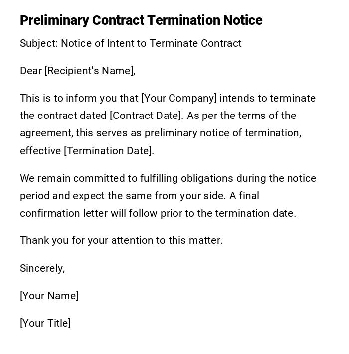 Preliminary Contract Termination Notice Preliminary Contract Termination Notice