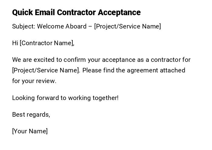 Quick Email Contractor Acceptance Quick Email Contractor Acceptance