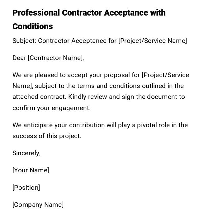 Professional Contractor Acceptance with Conditions Professional Contractor Acceptance with Conditions