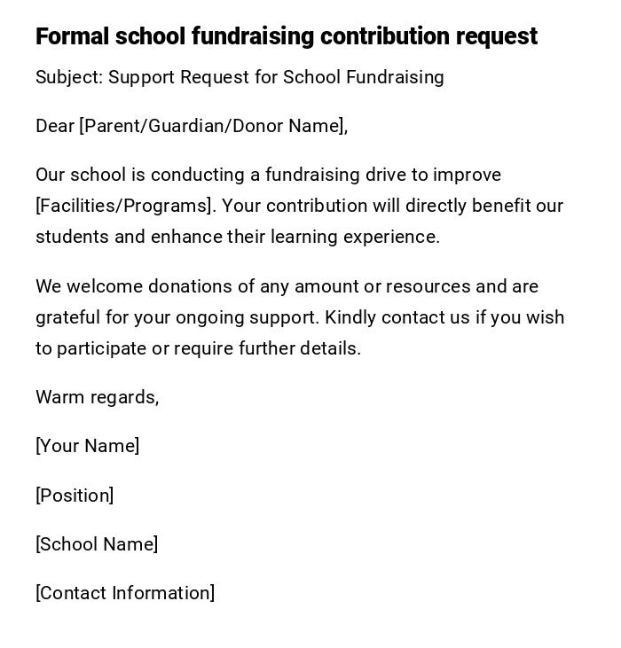 Formal school fundraising contribution request Formal school fundraising contribution request