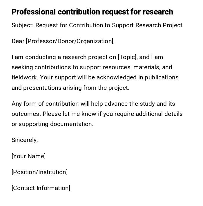 Professional contribution request for research Professional contribution request for research