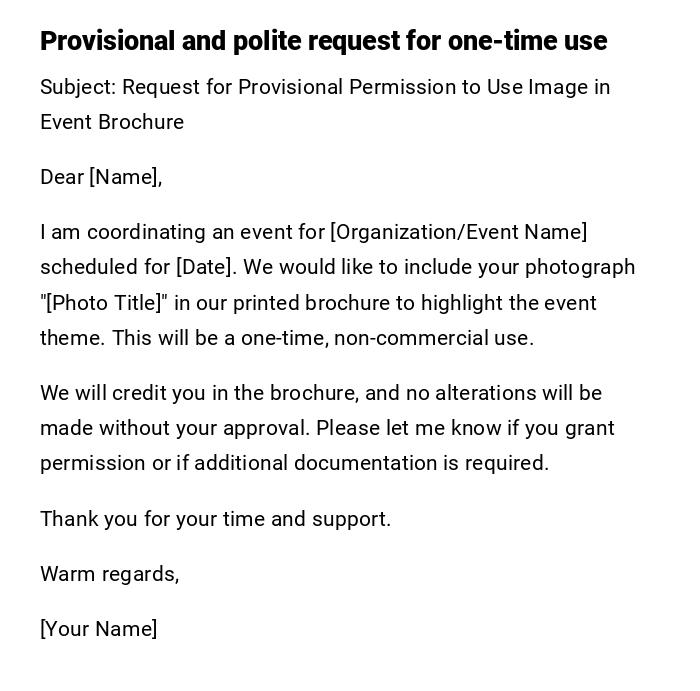 Provisional and polite request for one-time use Provisional and polite request for one-time use