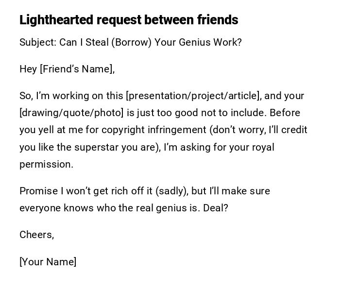 Lighthearted request between friends Lighthearted request between friends