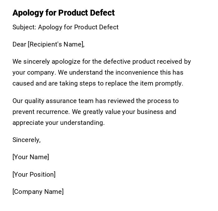 Apology for Product Defect Apology for Product Defect