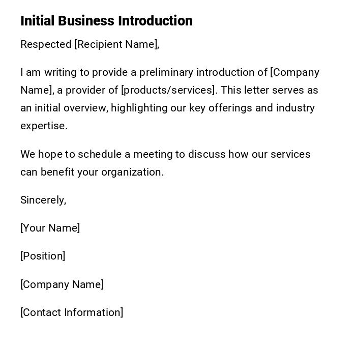 Initial Business Introduction Initial Business Introduction