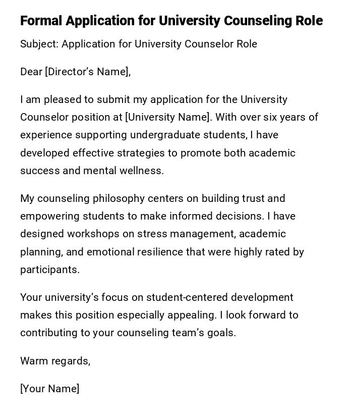 Formal Application for University Counseling Role Formal Application for University Counseling Role
