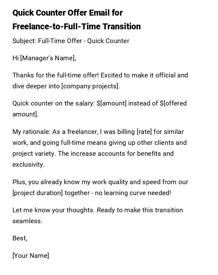 Quick Counter Offer Email for Freelance-to-Full-Time Transition Quick Counter Offer Email for Freelance-to-Full-Time Transition