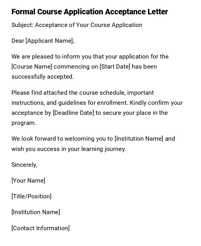 Formal Course Application Acceptance Letter Formal Course Application Acceptance Letter