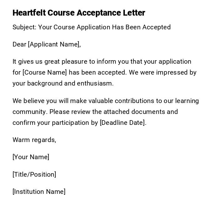 Heartfelt Course Acceptance Letter Heartfelt Course Acceptance Letter