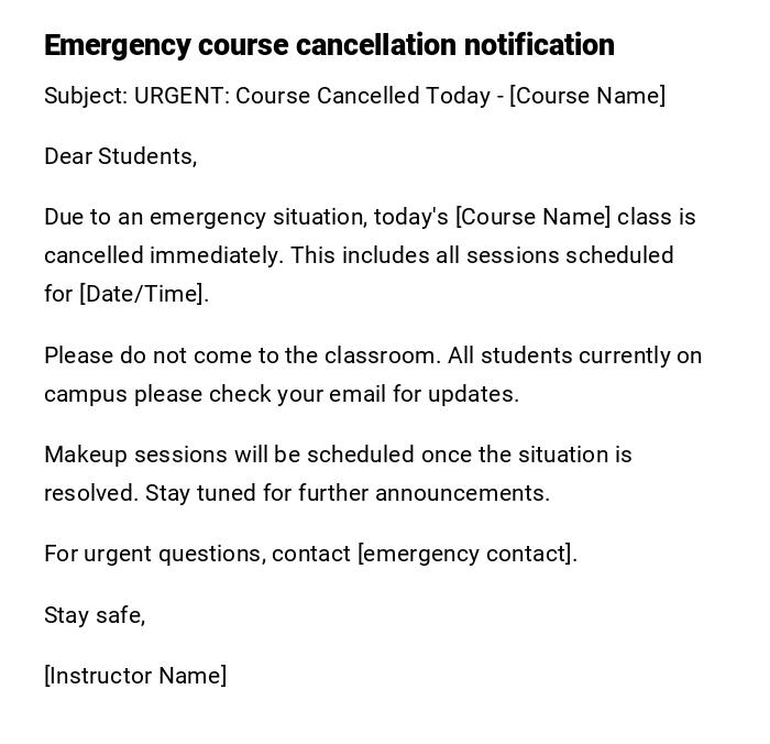 Emergency course cancellation notification