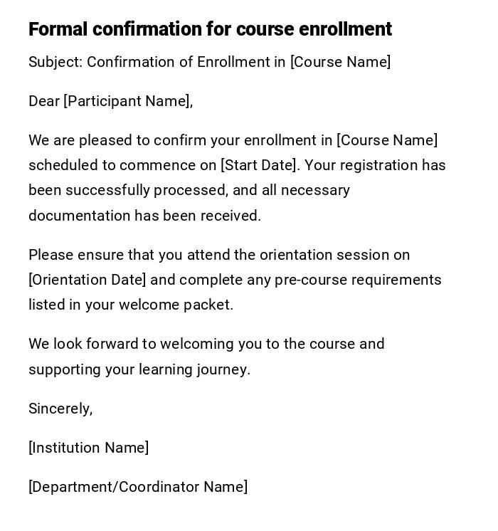 Formal confirmation for course enrollment