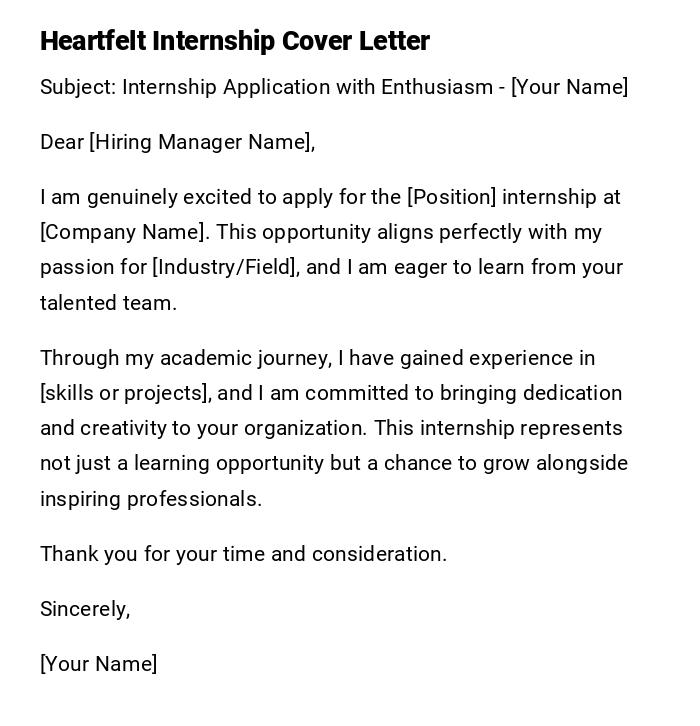 Heartfelt Internship Cover Letter Heartfelt Internship Cover Letter