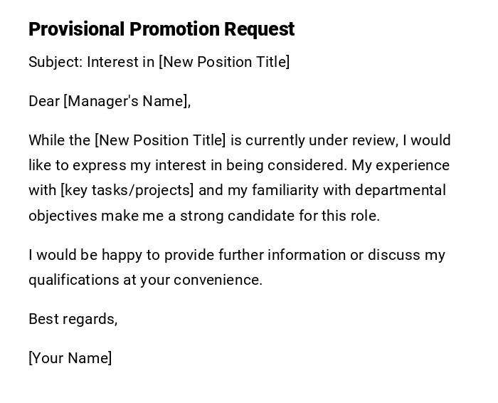 Provisional Promotion Request Provisional Promotion Request