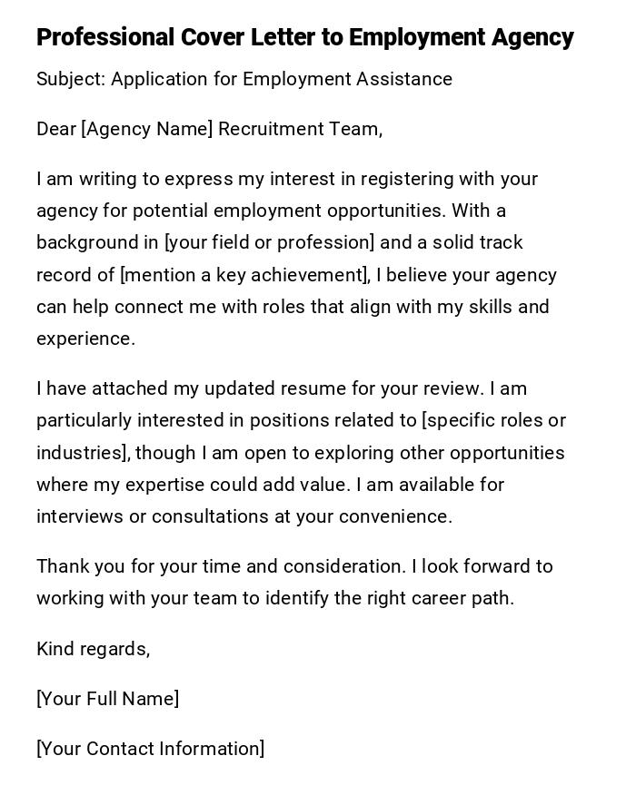 Professional Cover Letter to Employment Agency Professional Cover Letter to Employment Agency