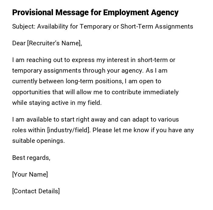 Provisional Message for Employment Agency Provisional Message for Employment Agency