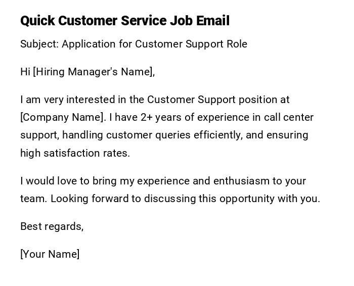 Quick Customer Service Job Email