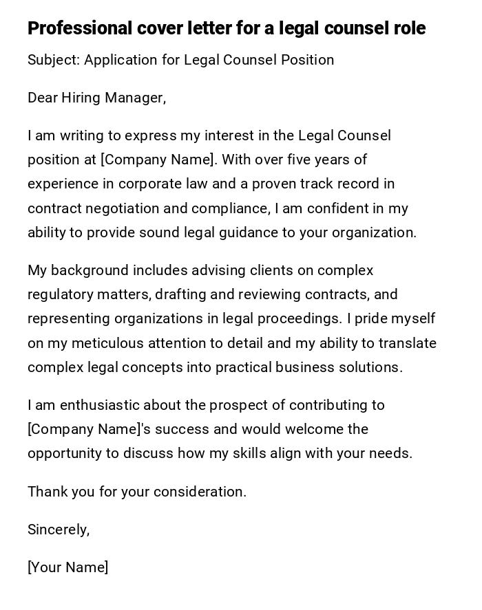 Professional cover letter for a legal counsel role Professional cover letter for a legal counsel role