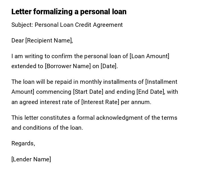 Letter formalizing a personal loan Letter formalizing a personal loan