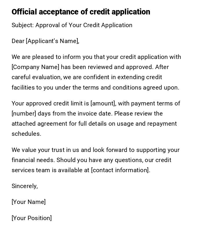 Official acceptance of credit application Official acceptance of credit application