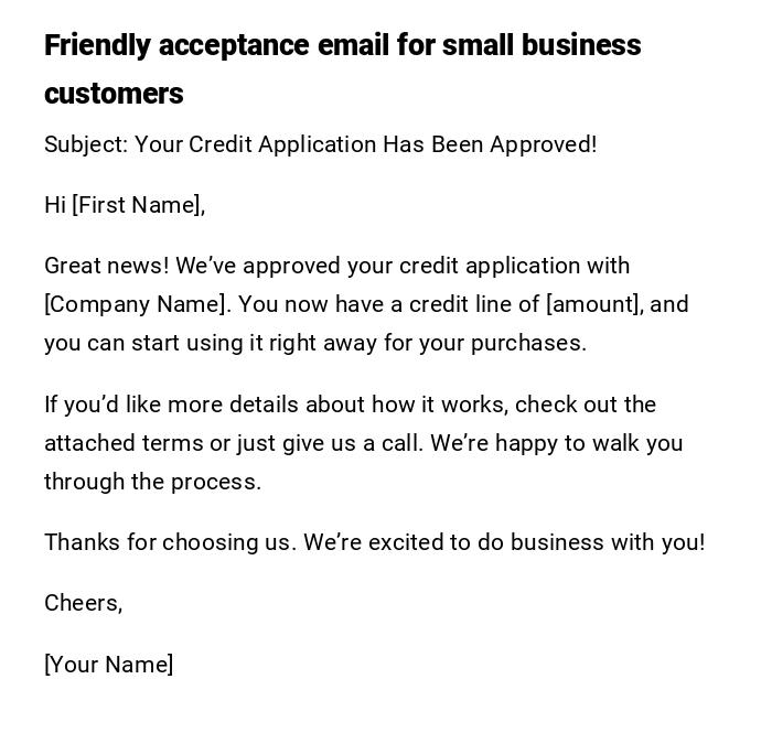 Friendly acceptance email for small business customers Friendly acceptance email for small business customers