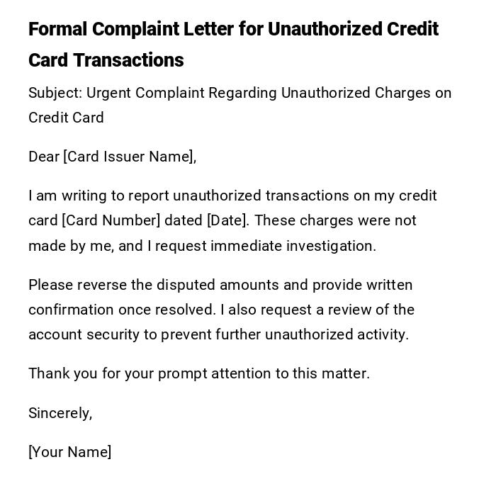 Formal Complaint Letter for Unauthorized Credit Card Transactions Formal Complaint Letter for Unauthorized Credit Card Transactions