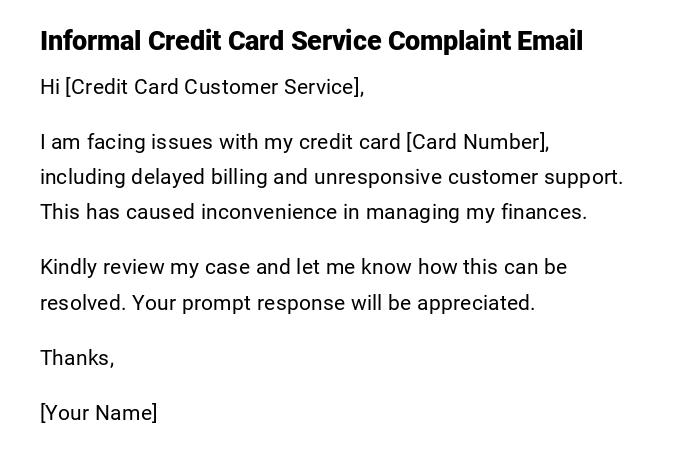 Informal Credit Card Service Complaint Email Informal Credit Card Service Complaint Email