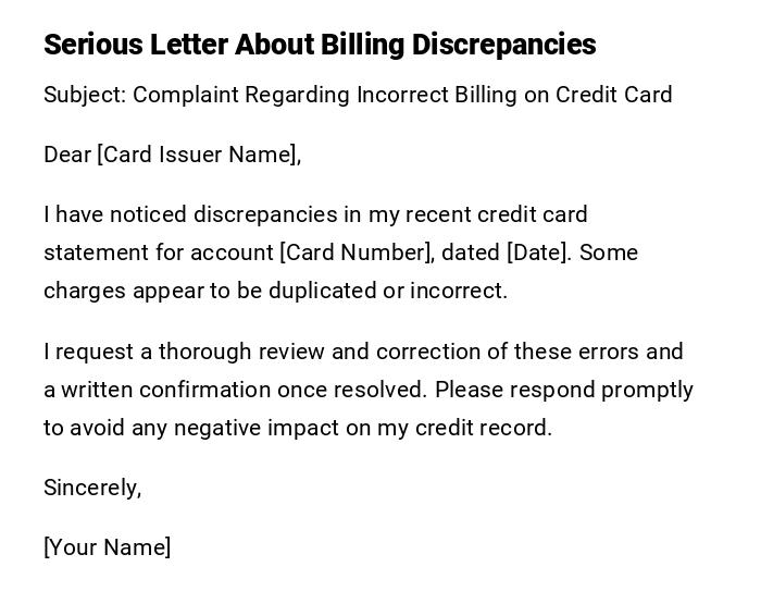 Serious Letter About Billing Discrepancies Serious Letter About Billing Discrepancies