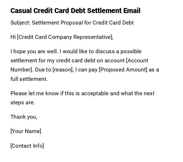 Casual Credit Card Debt Settlement Email Casual Credit Card Debt Settlement Email