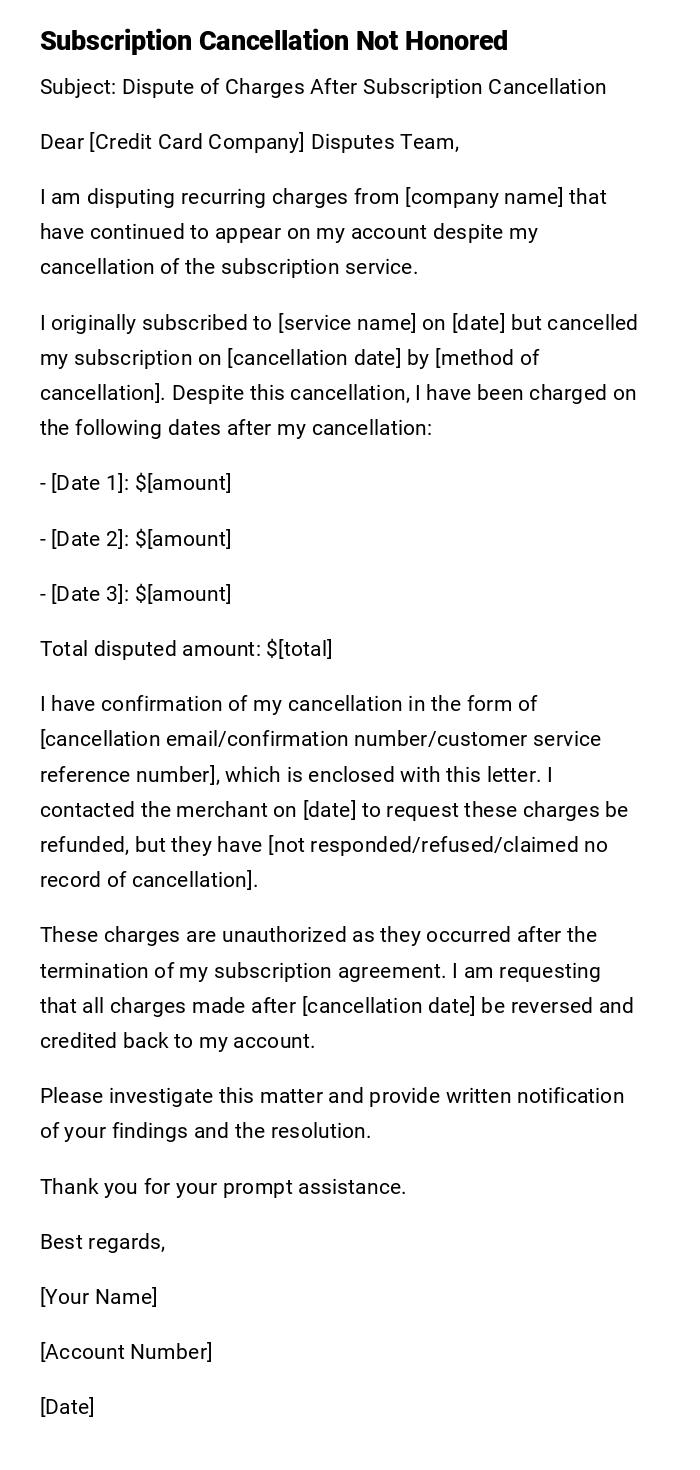 Subscription Cancellation Not Honored Subscription Cancellation Not Honored