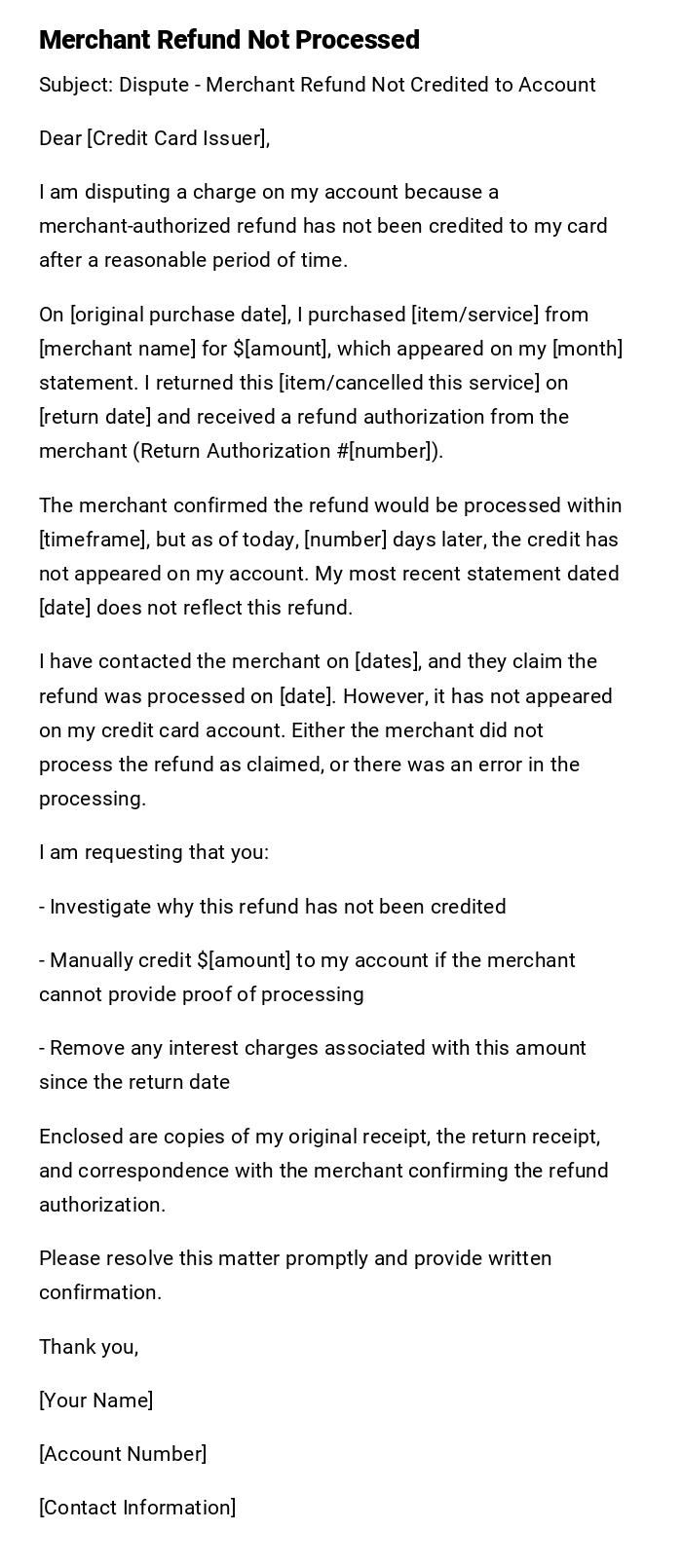 Merchant Refund Not Processed Merchant Refund Not Processed