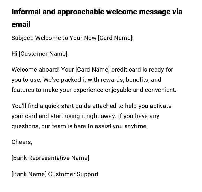 Informal and approachable welcome message via email