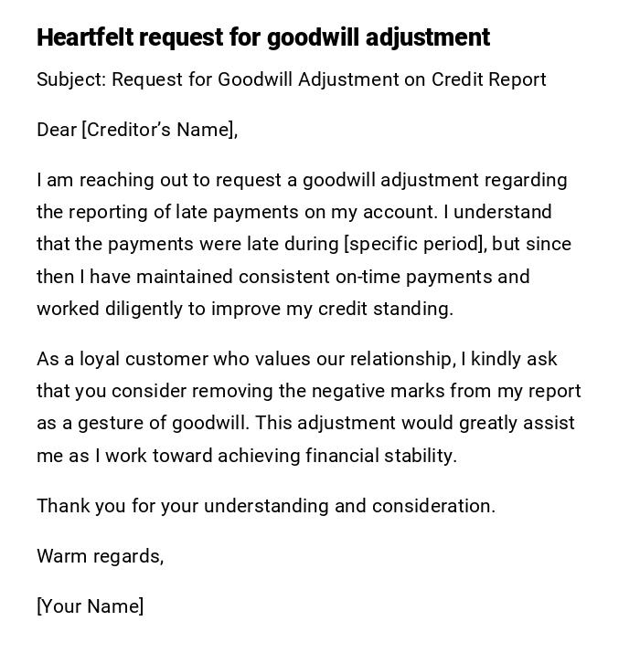 Heartfelt request for goodwill adjustment Heartfelt request for goodwill adjustment