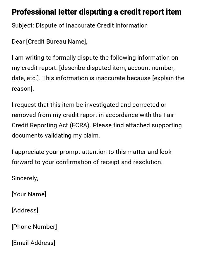 Professional letter disputing a credit report item Professional letter disputing a credit report item