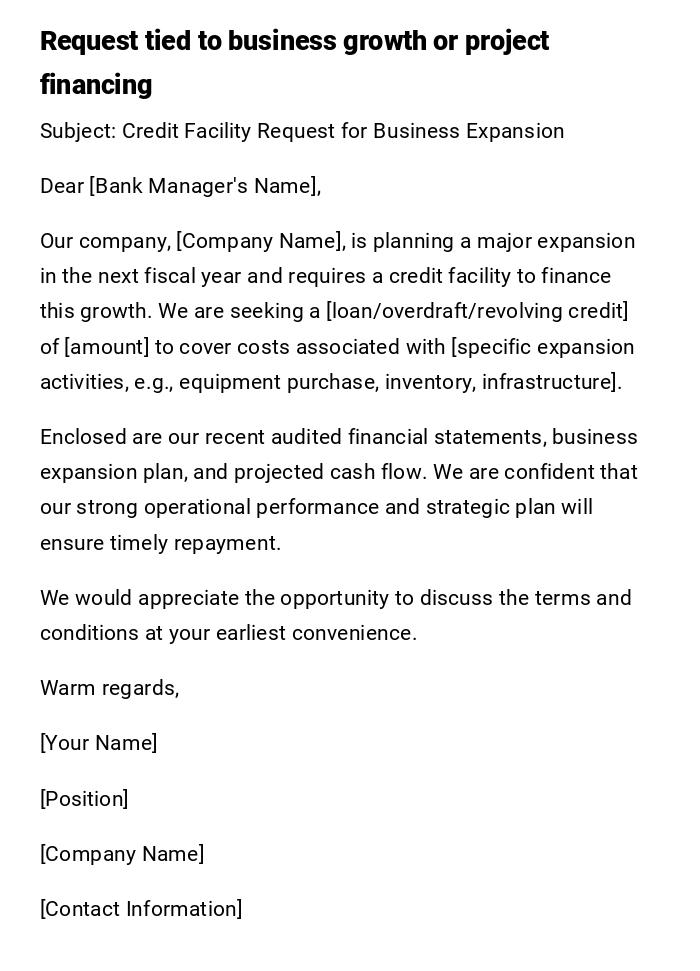 Request tied to business growth or project financing Request tied to business growth or project financing