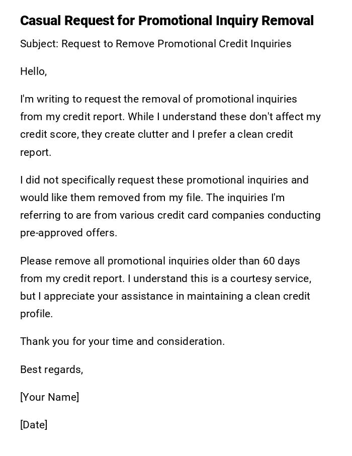 Casual Request for Promotional Inquiry Removal Casual Request for Promotional Inquiry Removal