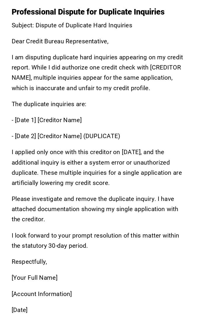 Professional Dispute for Duplicate Inquiries Professional Dispute for Duplicate Inquiries
