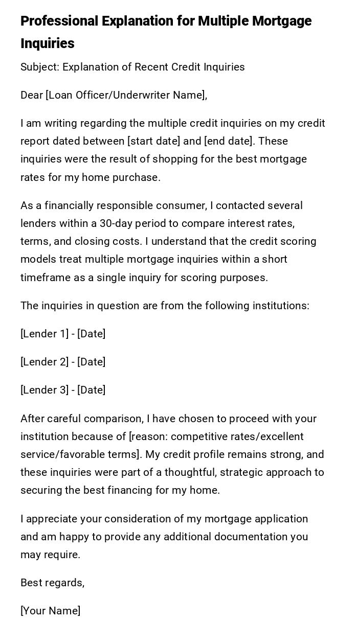 Professional Explanation for Multiple Mortgage Inquiries Professional Explanation for Multiple Mortgage Inquiries