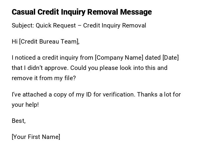 Casual Credit Inquiry Removal Message Casual Credit Inquiry Removal Message
