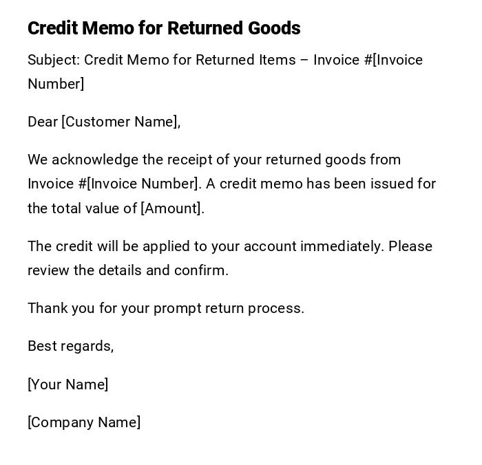 Credit Memo for Returned Goods Credit Memo for Returned Goods